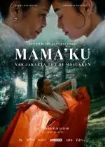 MamakuE28093VanJakartatotdeMolukken_134229912832257744_big-cine_deskt.webp