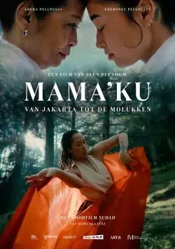 MamakuE28093VanJakartatotdeMolukken_134229912832257744_big-cine_deskt.webp