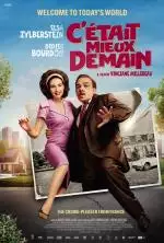 CC3A9taitmieuxdemain_134302309810304380_big-cine_deskt.webp
